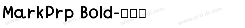 MarkPrp Bold字体转换